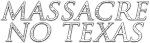 Massacre no Texas — Logos 6