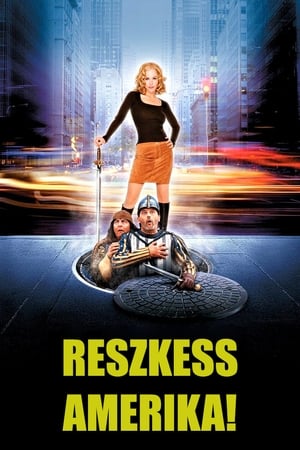 Reszkess, Amerika! (2001)