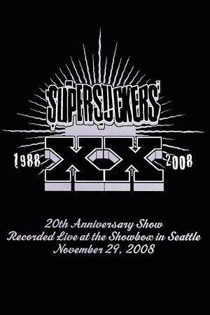 Poster Supersuckers: XX 20th Anniversary Show (2008)