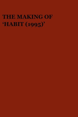 The Making of Habit 2