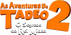 As Aventuras de Tadeo 2: O Segredo do Rei Midas