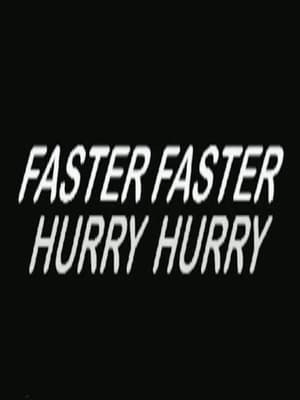 Poster Hurry Hurry Faster Faster 1965