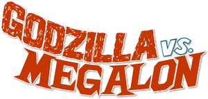 Godzilla vs. Megalon