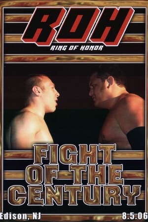 Poster ROH: Fight of The Century 2006