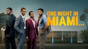 One Night in Miami…(2020)