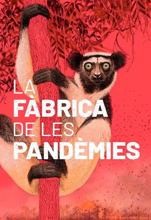 La fabrique des pandémies 3