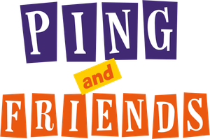 Ping and Friends