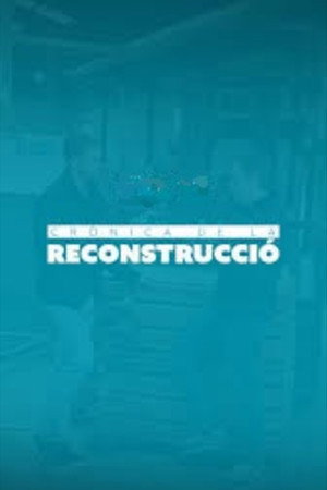 Crònica de la reconstrucció