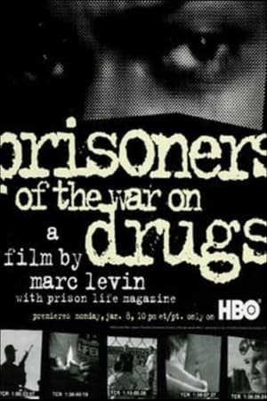 Prisoners of the War on Drugs film complet