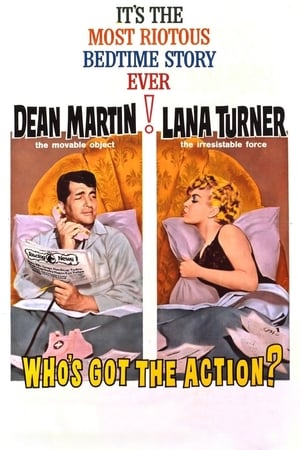 Who's Got the Action? poster