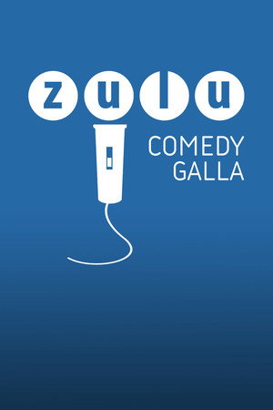 ZULU Comedy Galla