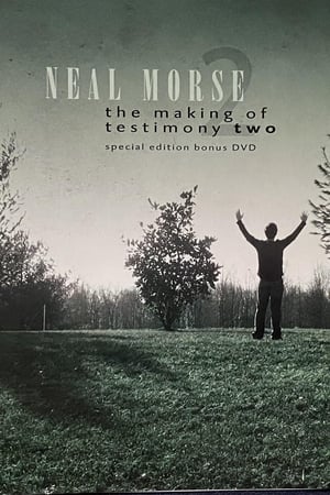 Poster Neal Morse: The Making of Testimony Two (2011)