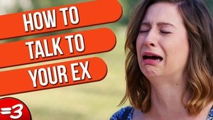 How to Talk to Your Ex