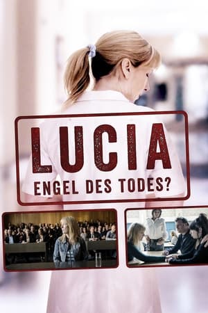 Lucia - Engel des Todes? 2014