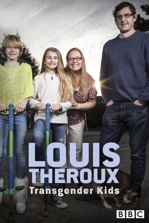 Louis Theroux: Transgender Kids