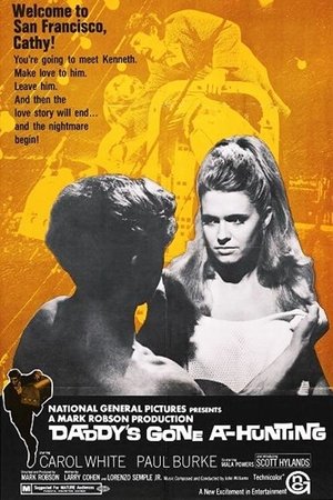 Poster Daddy's Gone A-Hunting (1969)