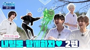 TO DO X TXT Episode 52