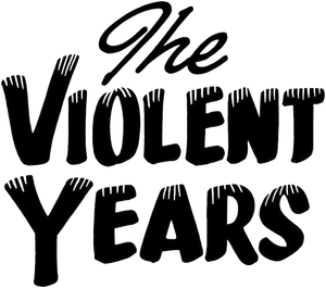 The Violent Years — Logos 1