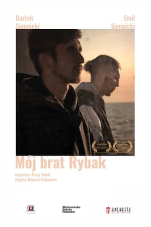 Mój brat rybak