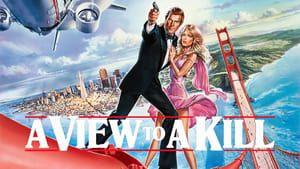 [James Bond] A View to a Kill (1985)