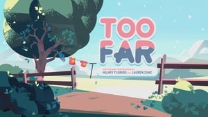 Steven Universe – T2E21 – Too Far