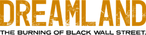 Dreamland: The Burning of Black Wall Street — Logos 1