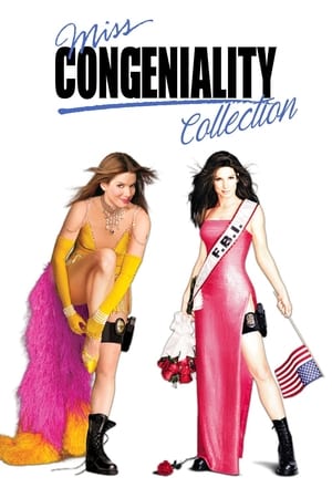 Miss Congeniality Collection poster Miss Congeniality Collection