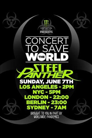 Poster Steel Panther - Concert To Save The World (2020)