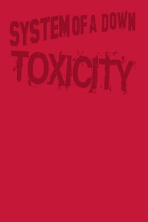 Poster System of a Down - Toxicity DVD (2001)