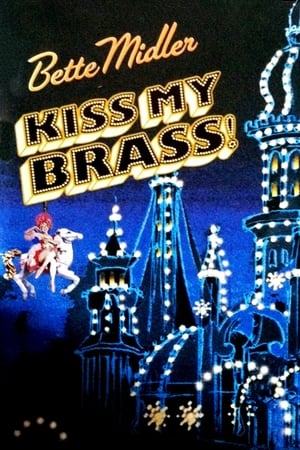 Bette Midler: Kiss My Brass Live at Madison Square Garden poster