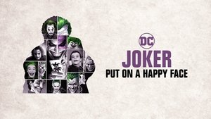 Joker: Put on a Happy Face (2020)