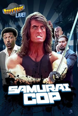 Poster Rifftrax Live: Samurai Cop 2017