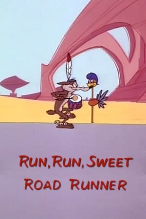 Run, Run, Sweet Road Runner poster