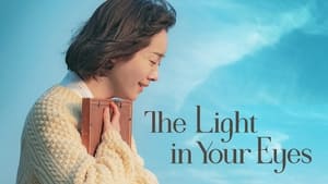 The Light in Your Eyes(2019)