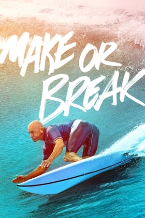 Make or Break: En la cresta de la ola