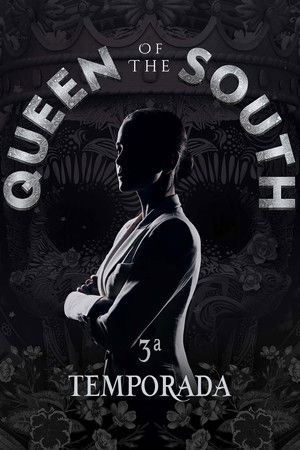 Queen of the South: Temporada 3