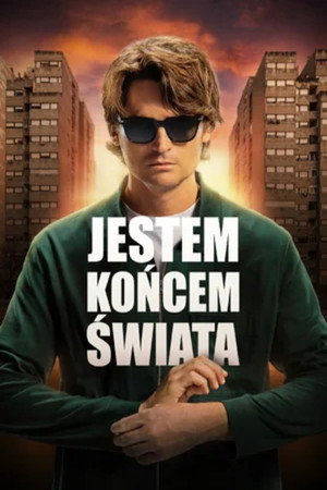 Jestem końcem świata