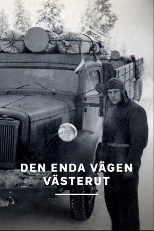 Den enda vägen västerut