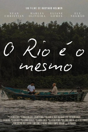 O Rio É o Mesmo