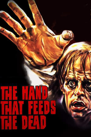 The Hand That Feeds the Dead