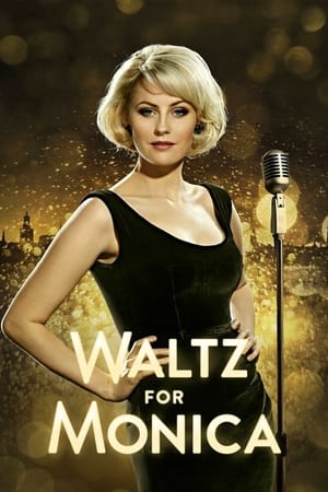 Poster Waltz for Monica 2013