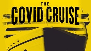 The Covid Cruise