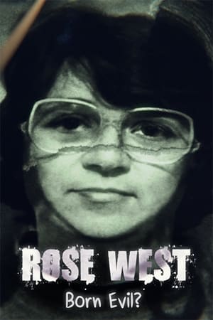 Poster Rose West: Born Evil? 2021