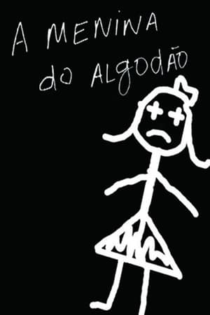 A Menina do Algodão (2002)