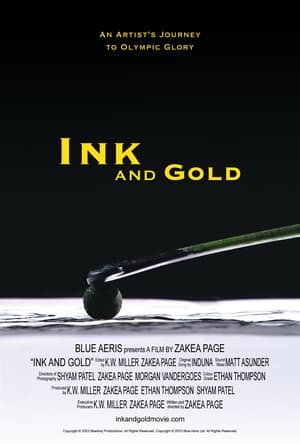 Poster Ink and Gold: An Artist's Journey to Olympic Glory ()