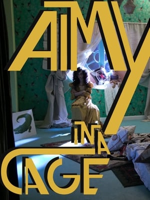 Aimy in a Cage - 2016 soap2day