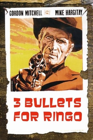 Three Bullets for Ringo poster