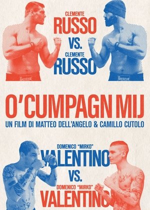 Poster O Cumpagn' Mi ()