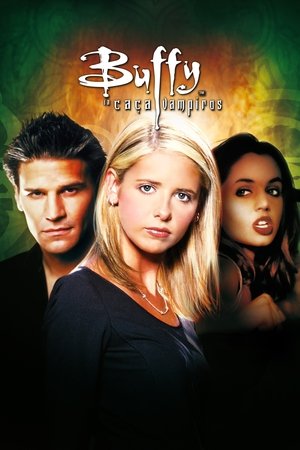 Buffy - Caçadora de Vampiros: Temporada 3
