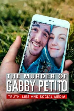 Poster The Murder of Gabby Petito: Truth, Lies and Social Media 2021